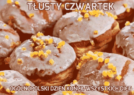 Tłusty czwartek ogólnopolski dzień końca wszystkich diet